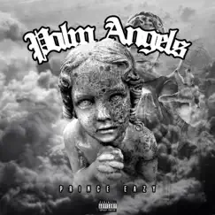 Palm Angels - Single by Prince Eazy album reviews, ratings, credits