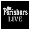 The Perishers (Live) album lyrics, reviews, download