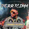 Perrisima - Single album lyrics, reviews, download