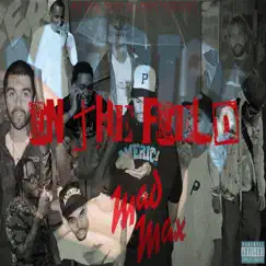 In the Field by In The Trap Records album reviews, ratings, credits