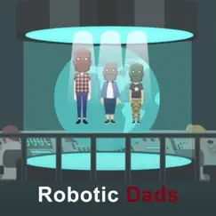 Robotic Dads Song Lyrics