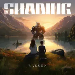 Rakuen - Single by Shading album reviews, ratings, credits