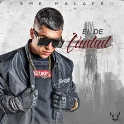 El de Ciudad - Single by Eme MalaFe album reviews, ratings, credits