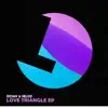 Love Triangle EP album lyrics, reviews, download