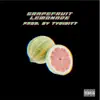 Grapefruit Lemonade - Single album lyrics, reviews, download