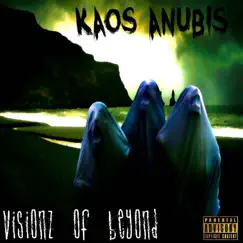 Visionz of Beyond - Single by Kaos Anubis album reviews, ratings, credits