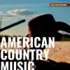 American Country Music album lyrics, reviews, download