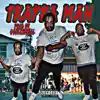 Trappa Man album lyrics, reviews, download