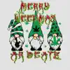 Merry Weedmas - Single album lyrics, reviews, download