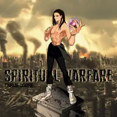 Spiritual Warfare - Single by Cyrus Dobre album reviews, ratings, credits