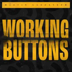 Working Buttons Song Lyrics