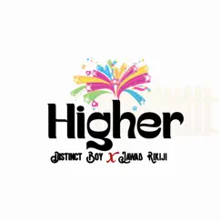 Higher (feat. Jawad rikiji) - Single by Distinct Boy album reviews, ratings, credits