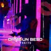 Dame Un Beso - Single album lyrics, reviews, download