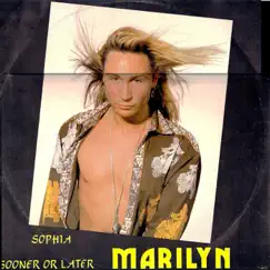 Sooner or Later - Single by Marilyn album reviews, ratings, credits