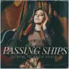 Passing Ships - Single (feat. The Walker Roaders) - Single album lyrics, reviews, download