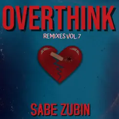 Overthink (Wiry Remix) Song Lyrics