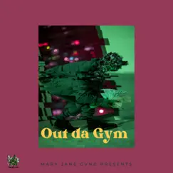 Out da Gym - Single by Mjgfvme album reviews, ratings, credits