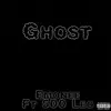 Ghost - Single (feat. 500 Leo) - Single album lyrics, reviews, download