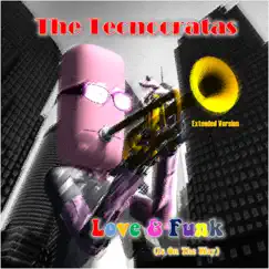 Love & Funk (is on the way) [Extended] - Single by The Tecnocratas album reviews, ratings, credits