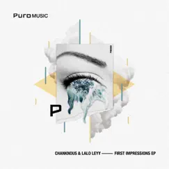 First Impressions - Single by Chanknous & Lalo Leyy album reviews, ratings, credits