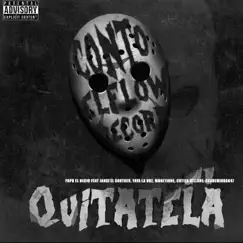 Quitatela (feat. Jansi El Ganster, yaya la voz, Money.June, Academico Ak47 & Cotiza Billone) Song Lyrics