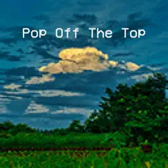 Pop off the Top by Chipto Munk album reviews, ratings, credits