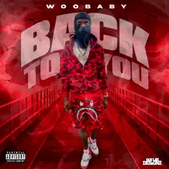 Back to You - Single by Woo Baby album reviews, ratings, credits