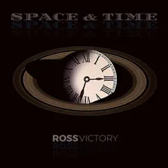 Space & Time - Single by Ross Victory album reviews, ratings, credits