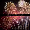 New Years Eve Chill Mix 2022: Instrumental Beats, EDM Chill House album lyrics, reviews, download