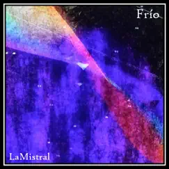 Frío - Single by LaMistral album reviews, ratings, credits