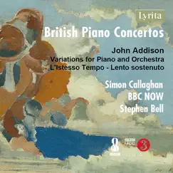 Variations for Piano & Orchestra: III. L'istesso Tempo - Lento Sostenuto - Single by Simon Callaghan, The BBC National Orchestra of Wales & Stephen Bell album reviews, ratings, credits