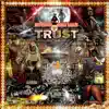 TRUST (feat. Boosie Badazz) - Single album lyrics, reviews, download