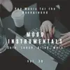 Mood Instrumentals: Pop Music for the Background - Cafe, Lunch, Drive, Work, Vol. 38 - EP album lyrics, reviews, download
