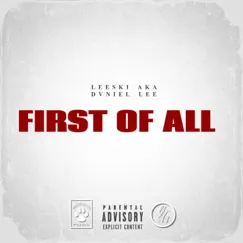 First of All - Single by Dvniel Lee album reviews, ratings, credits