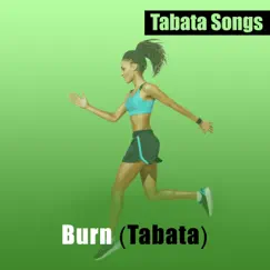 Burn (Tabata) - Single by Tabata Songs album reviews, ratings, credits