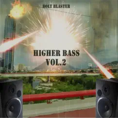 Higher Bass, Vol. 2 Intro Song Lyrics