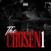 The Chosen 1 - EP album lyrics, reviews, download