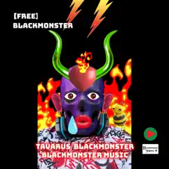 Blackmonster by Tavarus Blackmonster album reviews, ratings, credits