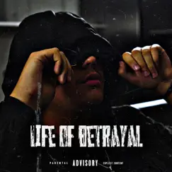 Life of Betrayal - EP by Outwest DubG album reviews, ratings, credits
