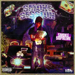 Smoke Session by Smoke Supreme album reviews, ratings, credits