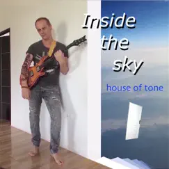 Inside the Sky by House of Tone album reviews, ratings, credits