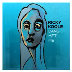 Dans Met Me - Single by Ricky Koole album reviews, ratings, credits