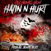 Hatin N Hurt - Single album lyrics, reviews, download