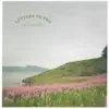 Letters to You - Single album lyrics, reviews, download