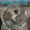 Lone Star (Original Motion Picture Soundtrack) - EP album lyrics, reviews, download