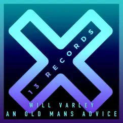 An Old Mans Advice - Single by Will Varley album reviews, ratings, credits