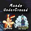 Mundo Underground - Single album lyrics, reviews, download