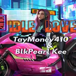 Idle Luv - EP by BlkPearl Kee album reviews, ratings, credits