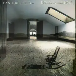 Windows and Walls by Dan Fogelberg album reviews, ratings, credits
