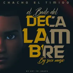 El Baile del Decalambre Song Lyrics